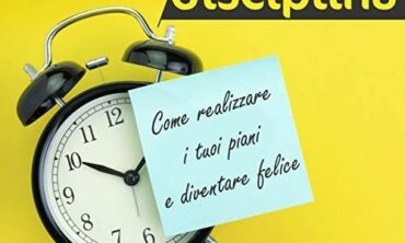 LA PAROLA MAGICA: AUTODISCIPLINA